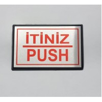 Push - İtiniz Yönlendirme Tabelası Yapışkanlı Büyük Boy 13 x 8 Cm