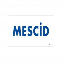 Mescid Uyarı Levhası 17,5x25 KOD:1771