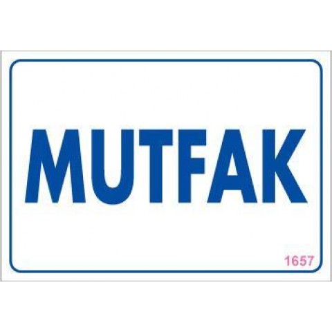 Mutfak Uyarı Levhası 17,5x25 KOD:1657