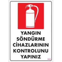 Yangın Söndürme Tüpü Uyarı Levhası 25x35 KOD:860