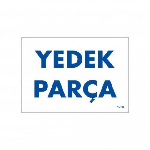 Yedek Parça Uyarı Levhası 17,5x25 KOD:1788