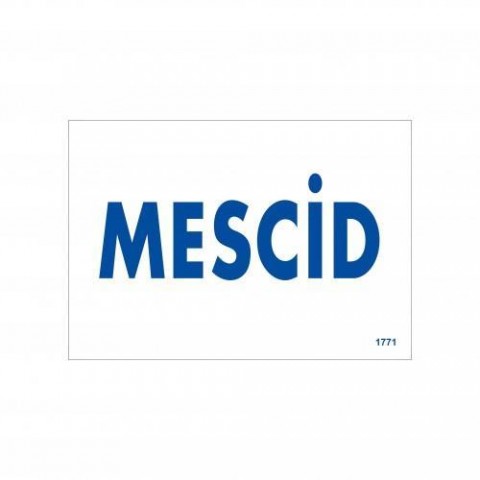 Mescid Uyarı Levhası 17,5x25 KOD:1771