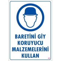 Baret Giy Uyarı Levhası 25x35 KOD:48