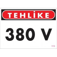 380 V Tehlike Uyarı Levhası 25x35 KOD:1115