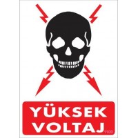 Yüksek Voltaj Uyarı Levhası 25x35 KOD:1100